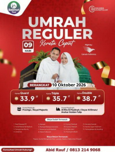 Umrah Reguler Kereta Cepat ,09 Hari, Btt Ahz, Berangkat 10 Oktober 2026